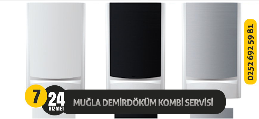 Muğla Demirdöküm Kombi Servisi