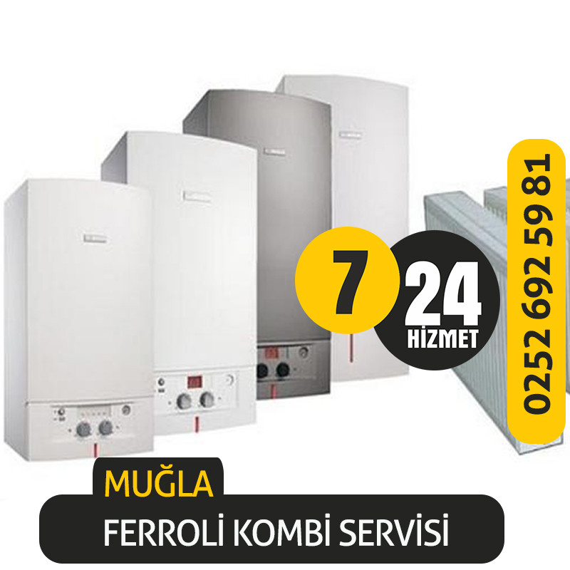 Muğla Ferroli Kombi Servisi