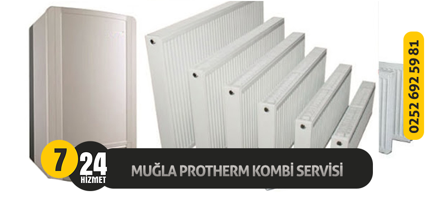 Muğla Protherm Kombi Servisi